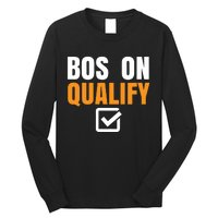 Boston Qualify Qualifier Marathon Runner Qualified Long Sleeve Shirt