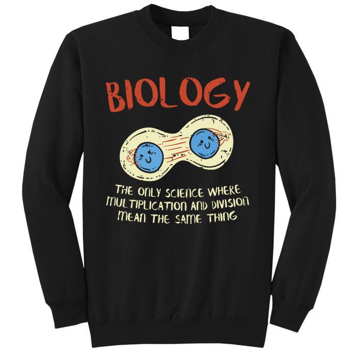 Biology Quote Study Organism Genetics Science Microbiologist Sweatshirt