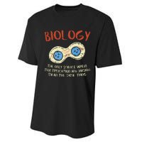 Biology Quote Study Organism Genetics Science Microbiologist Performance Sprint T-Shirt