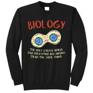 Biology Quote Study Organism Genetics Science Microbiologist Tall Sweatshirt