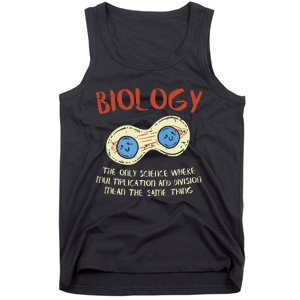 Biology Quote Study Organism Genetics Science Microbiologist Tank Top