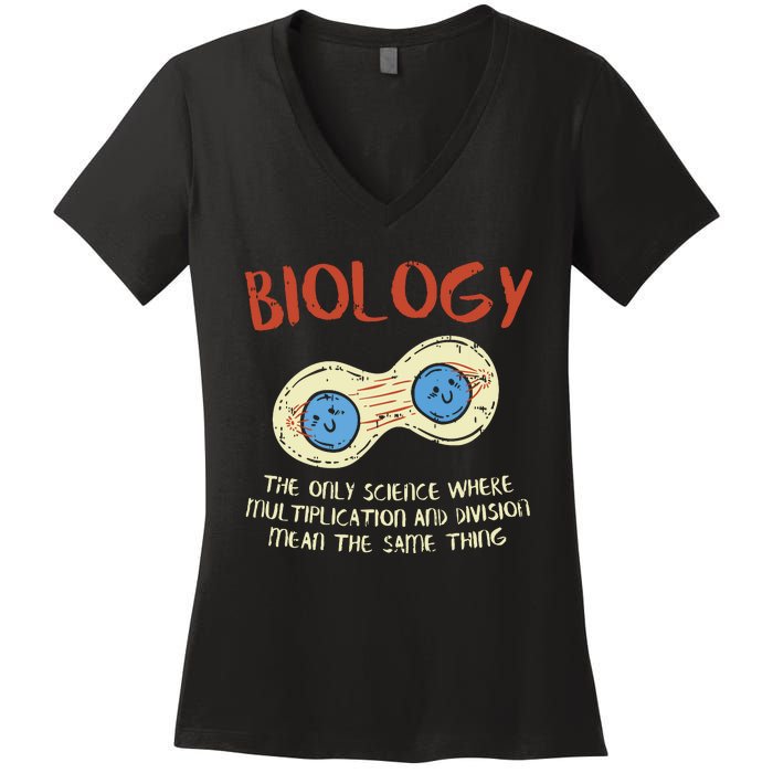 Biology Quote Study Organism Genetics Science Microbiologist Women's V-Neck T-Shirt