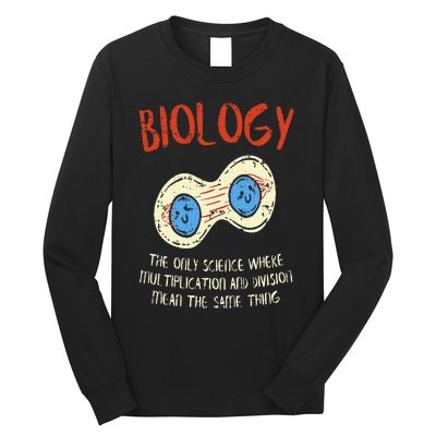 Biology Quote Study Organism Genetics Science Microbiologist Long Sleeve Shirt