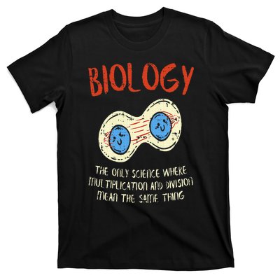 Biology Quote Study Organism Genetics Science Microbiologist T-Shirt