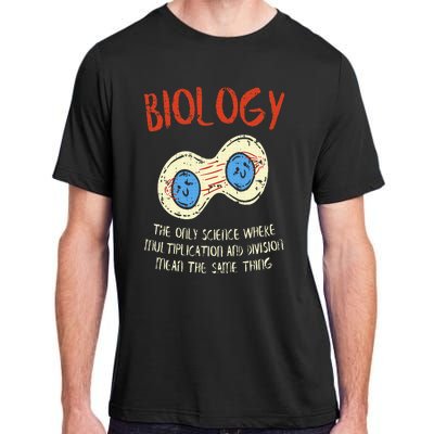 Biology Quote Study Organism Genetics Science Microbiologist Adult ChromaSoft Performance T-Shirt