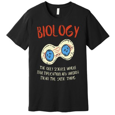 Biology Quote Study Organism Genetics Science Microbiologist Premium T-Shirt