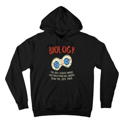 Biology Quote Study Organism Genetics Science Microbiologist Tall Hoodie