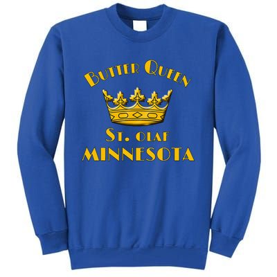 Butter Queen T St Olaf Tall Sweatshirt