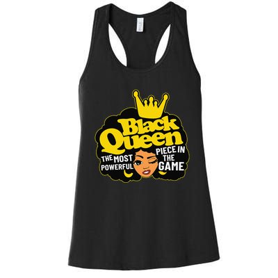 Black Queen The Most Powerful Piece In The Game African Afro Women's Racerback Tank