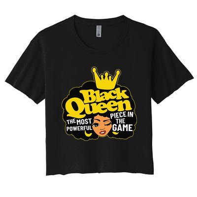 Black Queen The Most Powerful Piece In The Game African Afro Women's Crop Top Tee