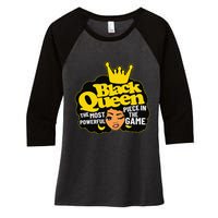 Black Queen The Most Powerful Piece In The Game African Afro Women's Tri-Blend 3/4-Sleeve Raglan Shirt