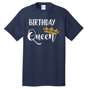 Birthday Queen Tiara Crown 21 30 40 50 Birthday Gift Tall T-Shirt