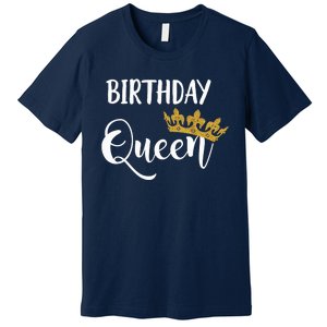 Birthday Queen Tiara Crown 21 30 40 50 Birthday Gift Premium T-Shirt