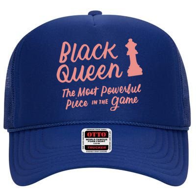 Black Queen The Most Powerful Piece In The Game Melanin Gift High Crown Mesh Back Trucker Hat