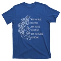 Buddha Quotes Thoughts Spirituality Meaningful Gift Tee Yoga Gift T-Shirt