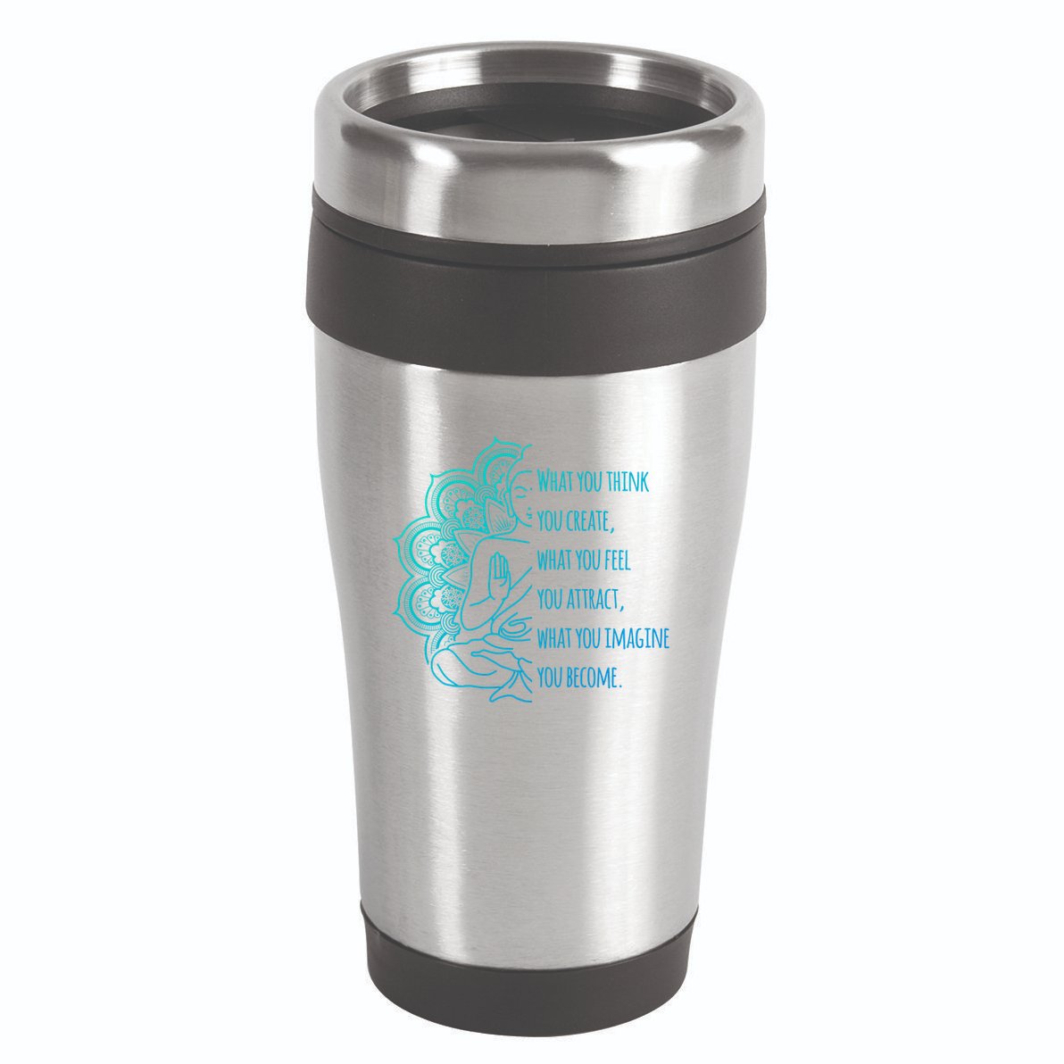 Buddha Quotes Thoughts Spirituality Meaningful Gift Yoga Gift 16oz Travel Tumbler