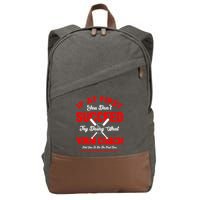 Baseball Quotes Try Doing What Your Coach Told You To Do The First Time Cotton Canvas Backpack