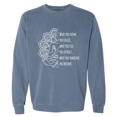 Buddha Quotes Thoughts Spirituality Meaningful Gift Yoga Gift Garment-Dyed Sweatshirt