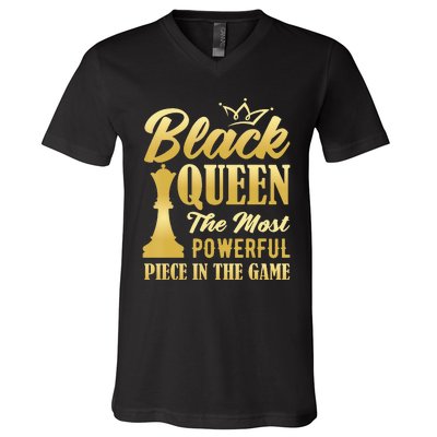 Black Queen The Most Powerful Piece in The Game V-Neck T-Shirt