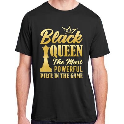 Black Queen The Most Powerful Piece in The Game Adult ChromaSoft Performance T-Shirt