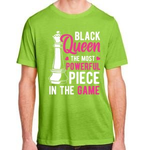 Black Queen The Most Powerful Piece In The Game Gift Adult ChromaSoft Performance T-Shirt