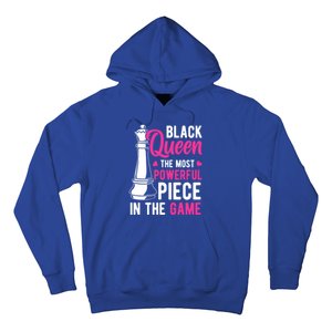 Black Queen The Most Powerful Piece In The Game Gift Hoodie