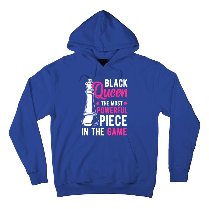 Black Queen The Most Powerful Piece In The Game Gift Hoodie