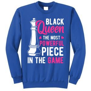 Black Queen The Most Powerful Piece In The Game Gift Sweatshirt