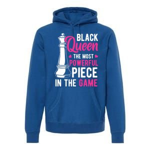 Black Queen The Most Powerful Piece In The Game Gift Premium Hoodie