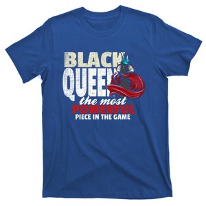 Black Queen The Most Powerful Piece In The Game Gift T-Shirt