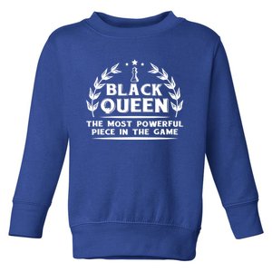 Black Queen The Most Powerful Piece Chess African American Gift Toddler Sweatshirt