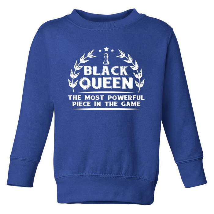 Black Queen The Most Powerful Piece Chess African American Gift Toddler Sweatshirt