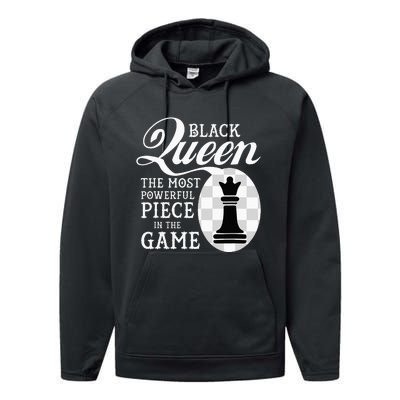 Black Queen The Most Powerful Piece In The Game Performance Fleece Hoodie