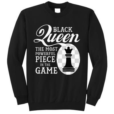 Black Queen The Most Powerful Piece In The Game Sweatshirt