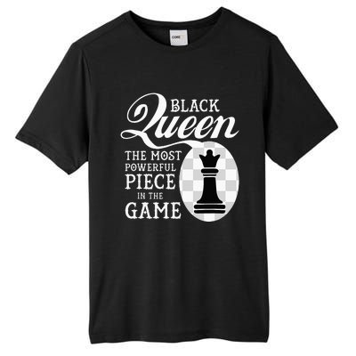 Black Queen The Most Powerful Piece In The Game Tall Fusion ChromaSoft Performance T-Shirt