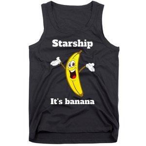 Banana Quote Trump ItS Banana Starship Tank Top