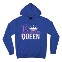 Burpees Queen Workout Exercise Gift Hoodie