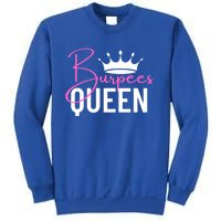 Burpees Queen Workout Exercise Gift Sweatshirt