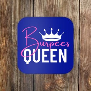 Burpees Queen Workout Exercise Gift Coaster