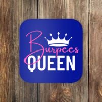 Burpees Queen Workout Exercise Gift Coaster