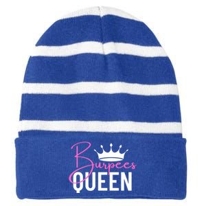 Burpees Queen Workout Exercise Gift Striped Beanie with Solid Band