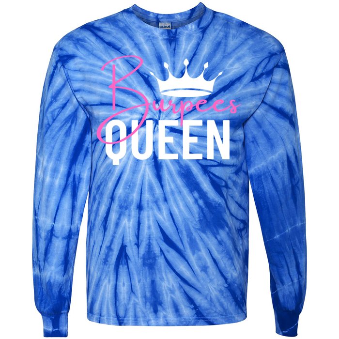 Burpees Queen Workout Exercise Gift Tie-Dye Long Sleeve Shirt