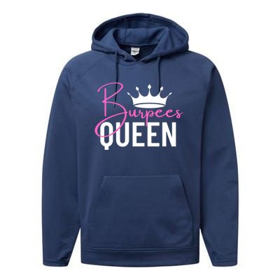 Burpees Queen Workout Exercise Gift Performance Fleece Hoodie