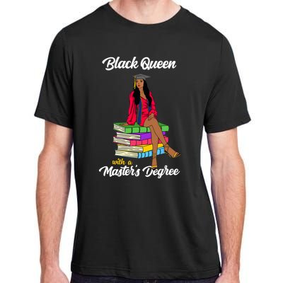 Black Queen With A Masters Degree African Girl Graduation Adult ChromaSoft Performance T-Shirt