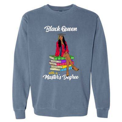 Black Queen With A Masters Degree African Girl Graduation Garment-Dyed Sweatshirt