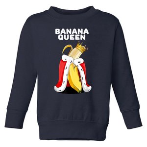 Banana Queen | Womens Banana Lover | Cute Banana Toddler Sweatshirt