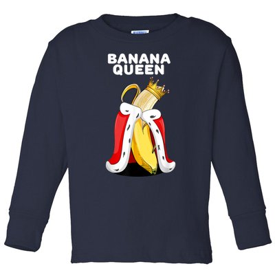 Banana Queen | Womens Banana Lover | Cute Banana Toddler Long Sleeve Shirt