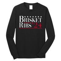 Brisket Ribs 2024 Funny Bbq Barbecue Political Election Long Sleeve Shirt