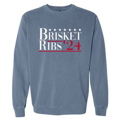 Brisket Ribs 2024 Funny Bbq Barbecue Political Election Garment-Dyed Sweatshirt