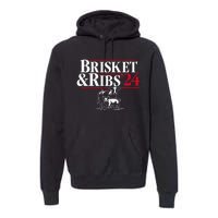 Brisket & Ribs 24 Funny Political Premium Hoodie